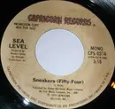 7inch Vinyl Single - Sea Level - Sneakers (Fifty-Four)