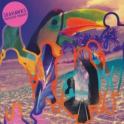 SEAHAWKS - Paradise Freaks