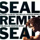 12inch Vinyl Single - Seal - Future Club EP (The Nellee Hooper Remix)