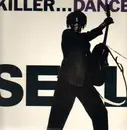 12inch Vinyl Single - Seal - Killer... Dance