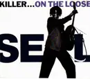 CD - Seal - Killer...On The Loose