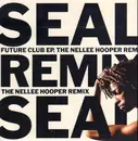12inch Vinyl Single - Seal - Future Club EP (The Nellee Hooper Remixes)