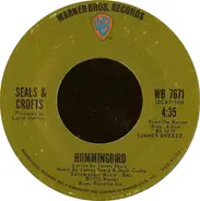 Seals & Crofts - Hummingbird / Say