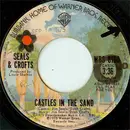 7inch Vinyl Single - Seals & Crofts - Castles In The Sand / Golden Rainbow