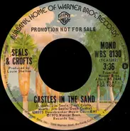Seals & Crofts - Castles In The Sand