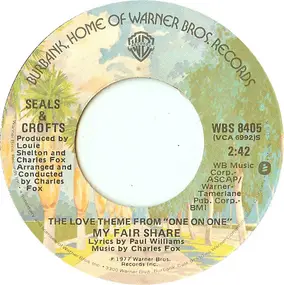 Seals & Crofts - My Fair Share