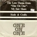 7inch Vinyl Single - Seals & Crofts - My Fair Share
