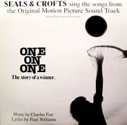 Seals & Crofts - Seals & Crofts Sing The Songs From The Original Motion Picture Sound Track 'One On One'