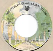 7inch Vinyl Single - Seals & Crofts - My Fair Share / East Of Ginger Trees