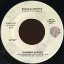 7inch Vinyl Single - Seals & Crofts - Summer Breeze / Hummingbird
