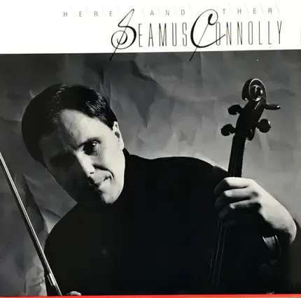 Séamus Connolly - Here And There
