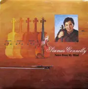 CD - Séamus Connolly - Notes From My Mind