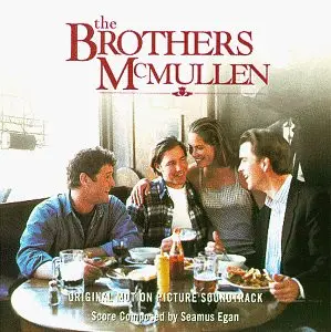 Seamus Egan - The Brothers McMullen Original Motion Picture Soundtrack