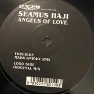 Seamus Haji - Angels Of Love