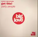 12inch Vinyl Single - Seamus Haji Presents Get This! - Party People