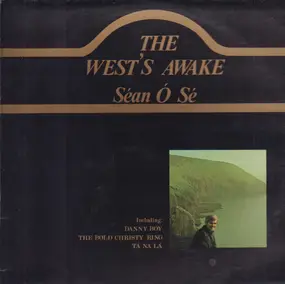 Sean O Se - The West's Awake