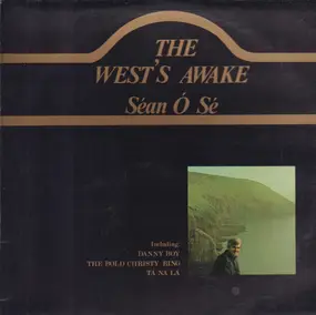 Sean O Se - The West's Awake