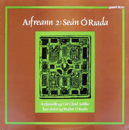 Seán Ó Riada , Peadar Ó Riada , Cór Chúil Aodha - Aifreann 2: Seán Ó Riada