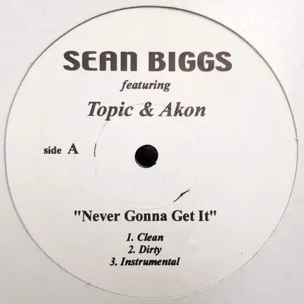 Sean Biggs - Never Gonna Get It / How It Goes