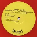 12inch Vinyl Single - Sean Colt - Sounds From The Underground Vol. 2