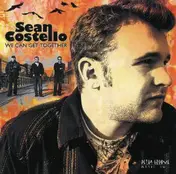 Sean Costello - We Can Get Together