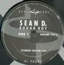 12'' - Sean D. - Rough Boy