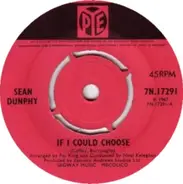 Sean Dunphy - If I Could Choose