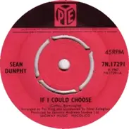 Sean Dunphy - If I Could Choose