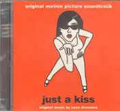 Sean Dinsmore - Just A Kiss (Original Motion Picture Soundtrack)