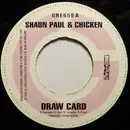 7inch Vinyl Single - Sean Paul & Mr. Chicken - Draw Card