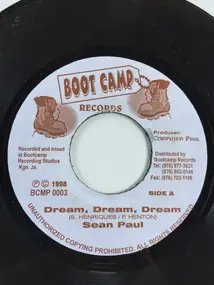Sean Paul - Dream, Dream, Dream / Gal a Look Yuh Man