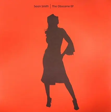Sean Smith - The Obscene EP