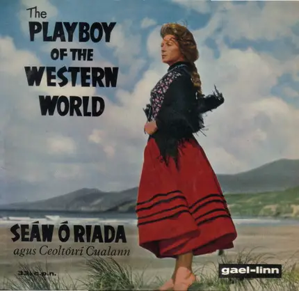 Seán Ó Riada - The Playboy Of The Western World