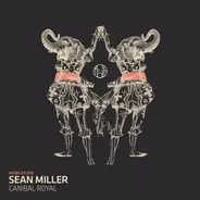 Sean Miller - Canibal Royal