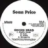 12'' - Sean Price - Onion Head