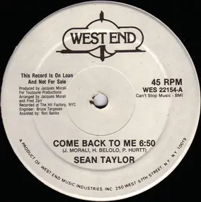 Sean Taylor - Come Back To Me / I Can't Live Without You