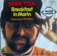 Sean Tyla - breakfast in marin / freeway in the rain