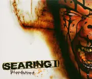 CD - Searing I - Bloodshred - Digipak / Still ealed