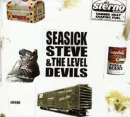 Seasick Steve & The Level Devils - Cheap