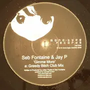 12inch Vinyl Single - Seb Fontaine & Jay P - Gimme More