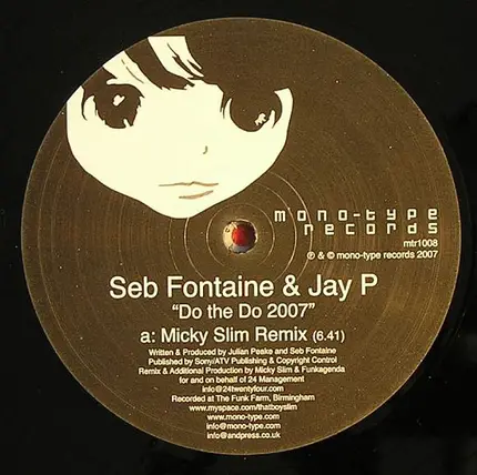Seb Fontaine & Jay P - Do The Do 2007
