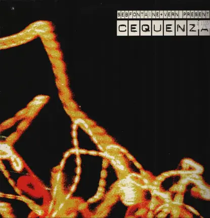 Seb Fontaine + Jules Vern Present Cequenza - Cequenza
