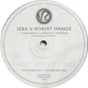 Seba - Make Peace / Gold And Diamonds