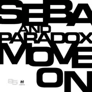 12inch Vinyl Single - Seba & Paradox - Move On