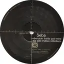 12inch Vinyl Single - Seba - Inside Your Mind / Hidden Reflections