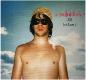 Sebadoh - Sebadoh Vs Helmet