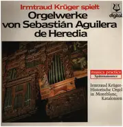 Sebastián Aguilera de Heredia - Orgelwerke