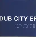 12inch Vinyl Single - Sebastian Bayne - Dub City EP