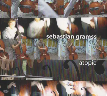 Sebastian Gramss - Atopie