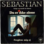Sebastian - Du Er Ikke Alene